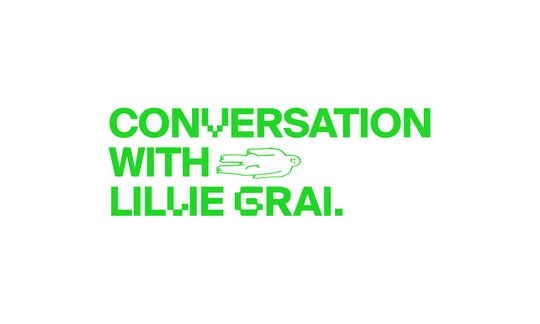 A conversation with Lillie Grai