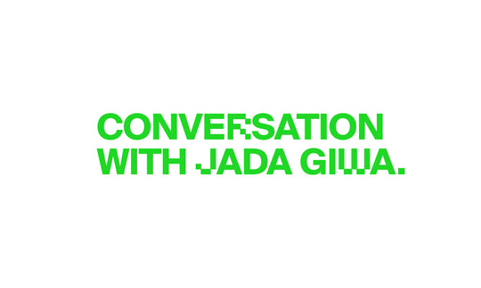 Conversation with Jada Giwa
