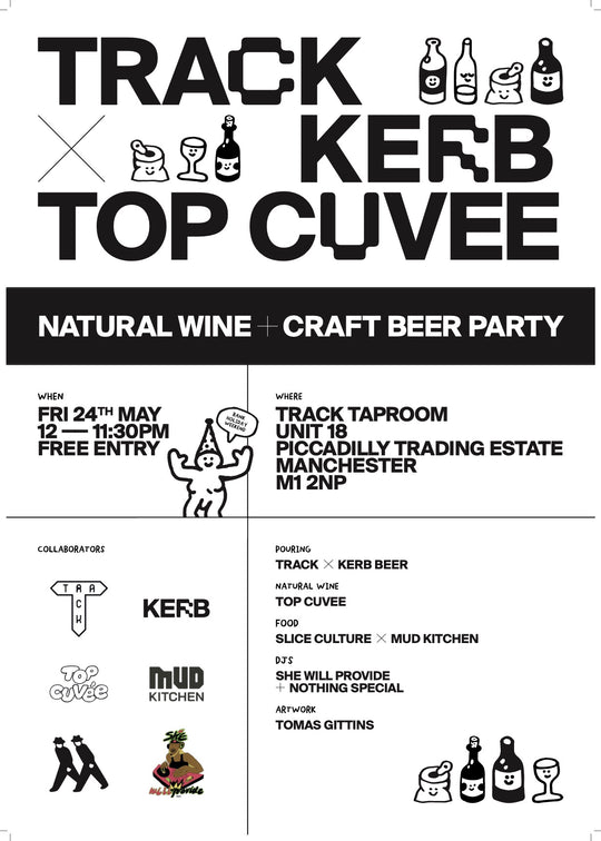 TRACK X KERB X TOP CUVÉE: NATURAL WINE + CRAFT BEER PARTY