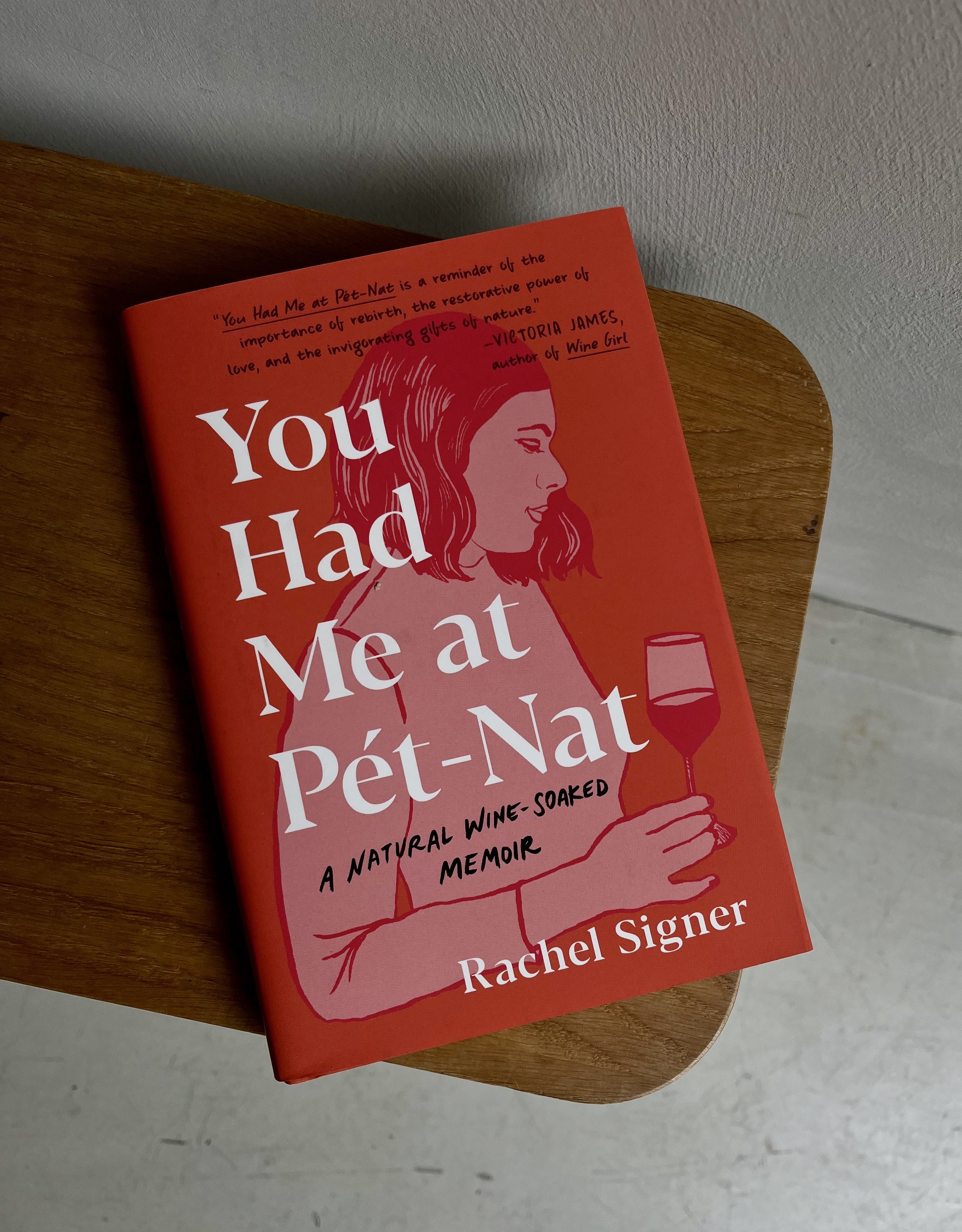 You Had Me At Pet Nat by Rachel Signer – KERB